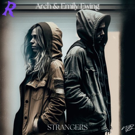 Strangers ft. Emily Ewing | Boomplay Music