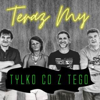 Tylko Co Z Tego