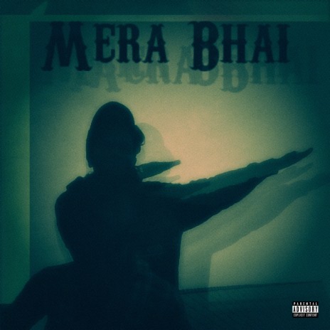 Mera Bhai | Boomplay Music