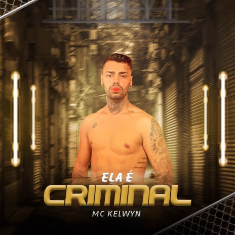 Ela É Criminal | Boomplay Music