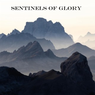 Sentinels of Glory