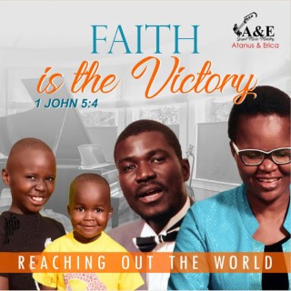 Faith is the Victory (Compact version)