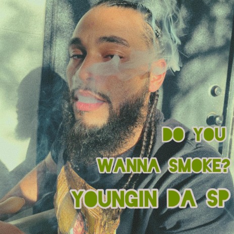 Do You Wanna Smoke | Boomplay Music