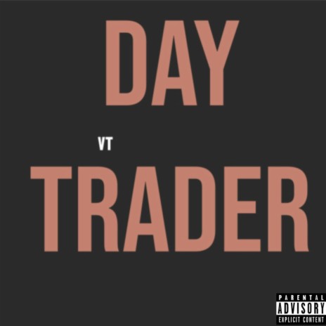 DayTrader | Boomplay Music