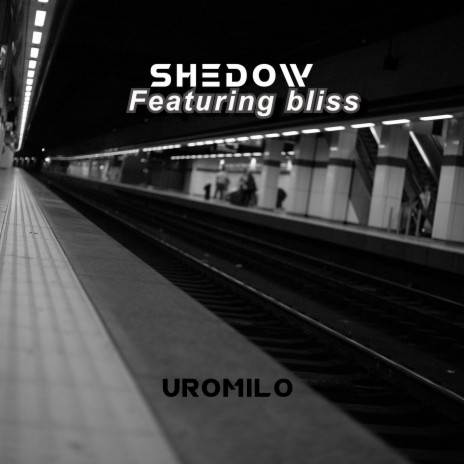 Uromilo ft. bliss | Boomplay Music