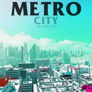 Metro City