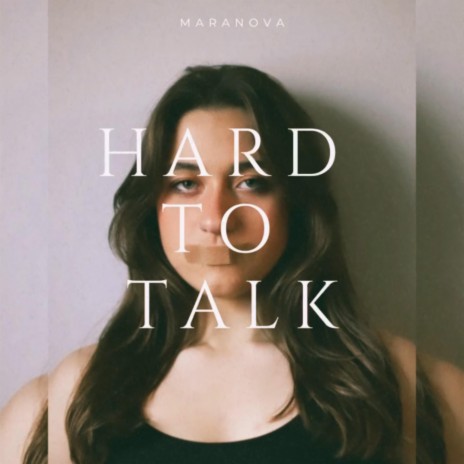 Hard to Talk | Boomplay Music