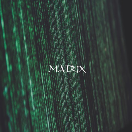 Matrix