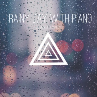 Rainy day with piano (no rain)