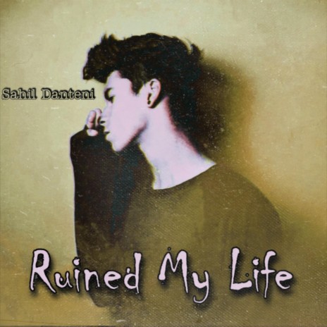 You Ruined My Life ft. asb muziX | Boomplay Music