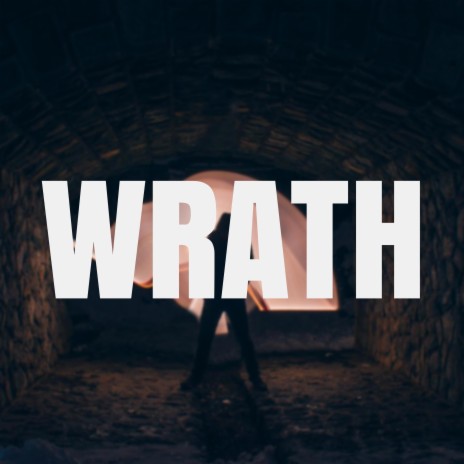 Wrath | Boomplay Music