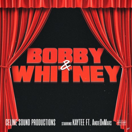 Bobby & Whitney (feat. AngieOnMars) | Boomplay Music
