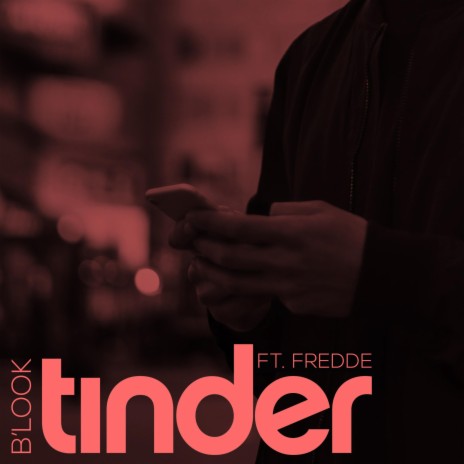 Tinder (feat. . Fredde)