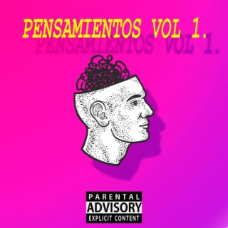 Pensamientos, Vol. 1 (feat. $iaz)