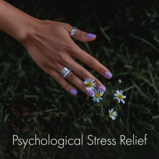 Psychological Stress Relief: Yoga for Exercise, Buddhist Chanting