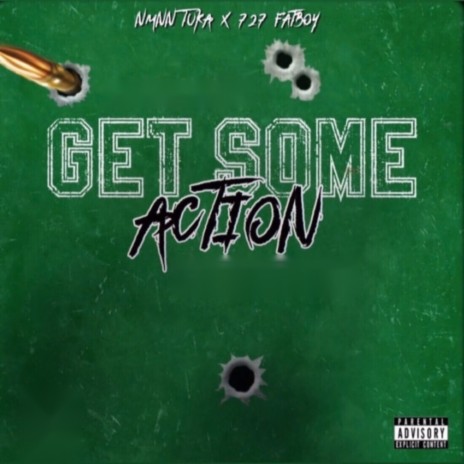 Get Some Action | Boomplay Music