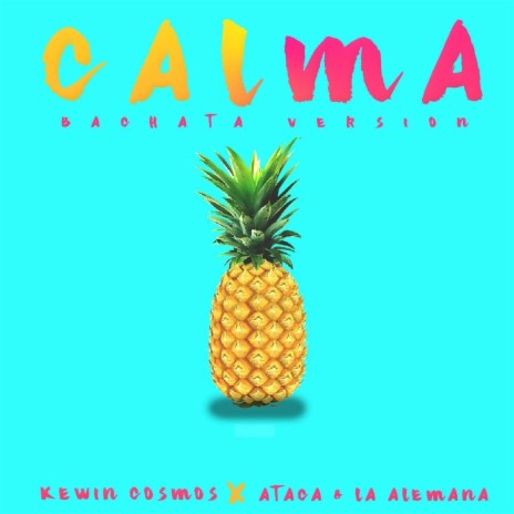 Calma (feat. Ataca , La Alemana) | Boomplay Music