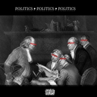 Politics (feat. Woodrotheman)