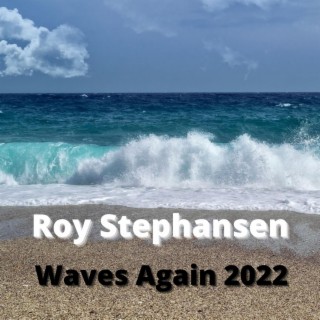 Waves Again 2022