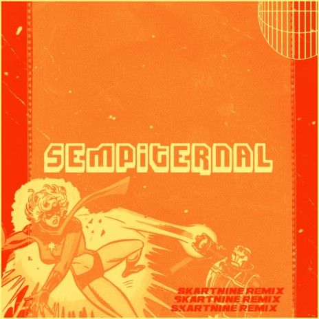 Sempiternal (Skartnine Remix) ft. SZACK | Boomplay Music