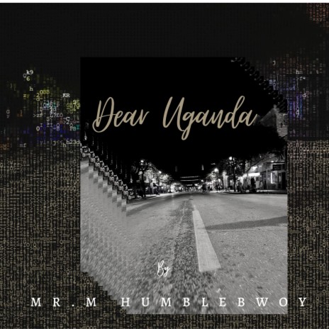 Dear Uganda | Boomplay Music