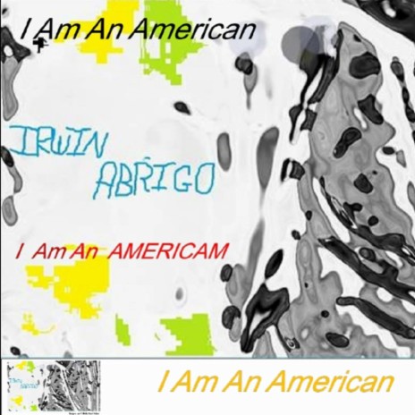 I Am An America ft. Heather Rachael