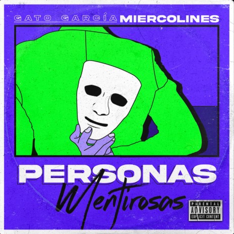 Personas mentirosas (MIERCOLINES) [feat. Kadma]