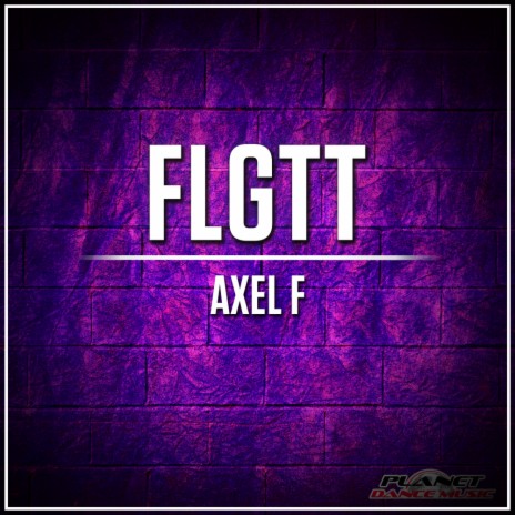 Axel F (Original Mix)