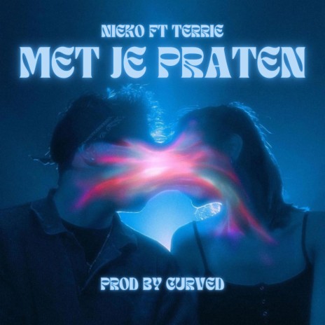 MET JE PRATEN ft. Terrie | Boomplay Music