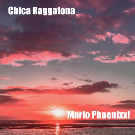 Chica Raggatona | Boomplay Music