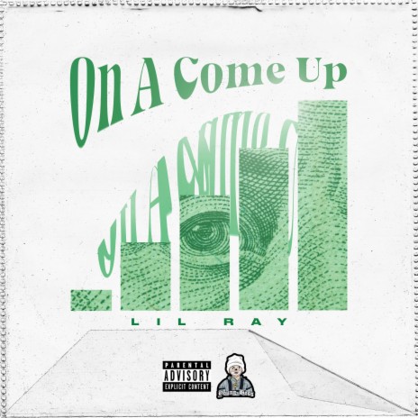 On A Come Up | Boomplay Music