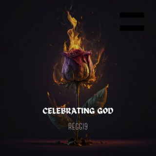 Celebrating God