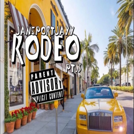 Rodeo Pt.3 | Boomplay Music