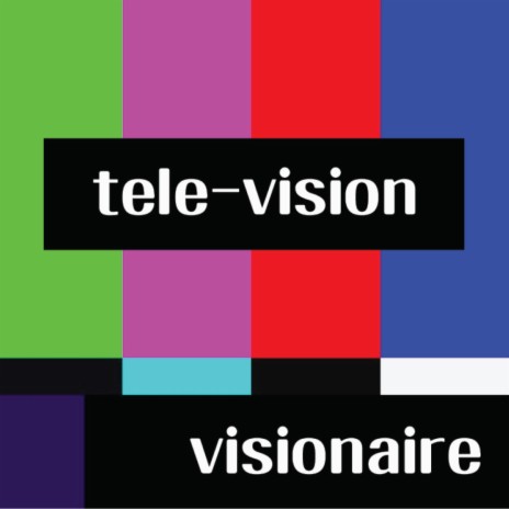 tele-vision | Boomplay Music
