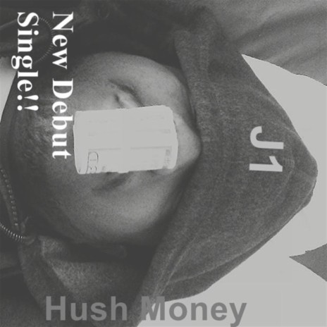 Hush Money | Boomplay Music