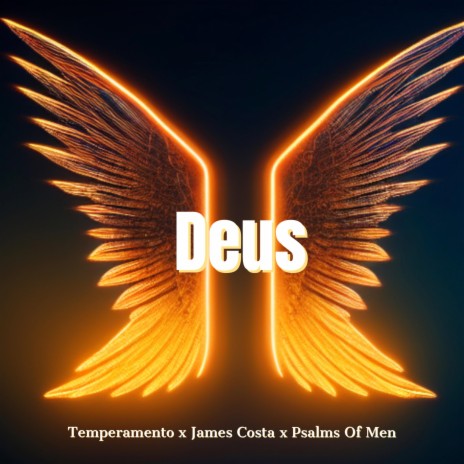 DEUS ft. James Costa, Psalms of Men & MC Mortao | Boomplay Music