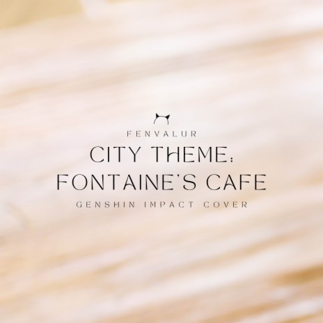 Fontaine's Cafe (Fan-Made OST) | Boomplay Music