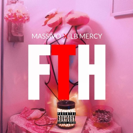 FTH ft. LB Mercy | Boomplay Music