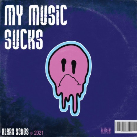My Music Sucks | Boomplay Music