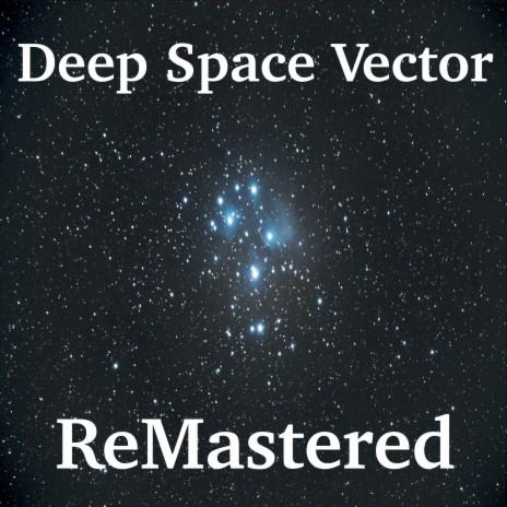 Deep Space Vector | Boomplay Music