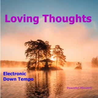 Loving Thoughts