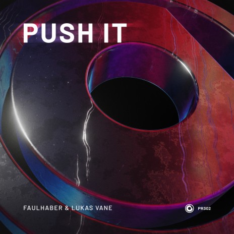 Push It ft. Lukas Vane | Boomplay Music