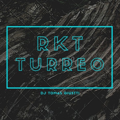 Rkt Turreo | Boomplay Music