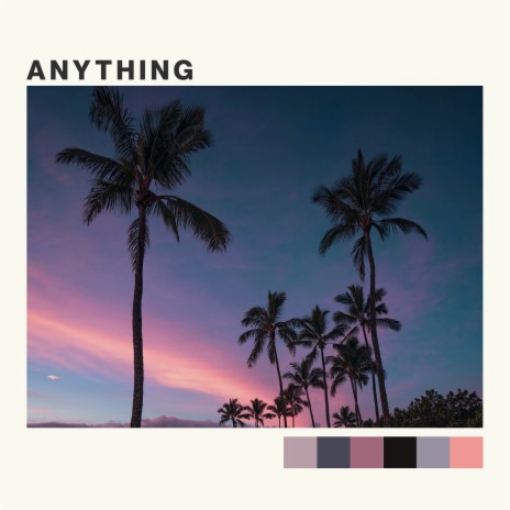 Anything ft. Namté | Boomplay Music