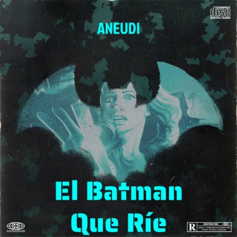 El Batman Que Ríe | Boomplay Music