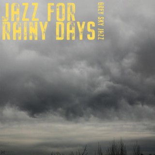 Grey Sky Jazz