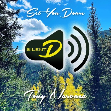 Set You Down ft. Tony Narvaez | Boomplay Music