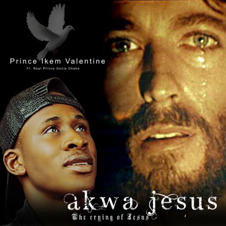 Akwa Jesus (The crying of Jesus) | Boomplay Music