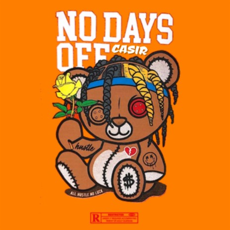 No Days Off | Boomplay Music