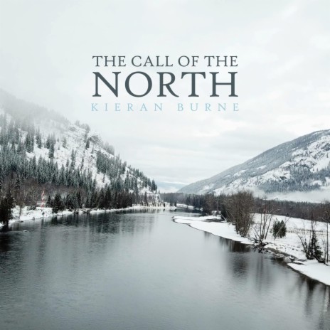 The Call Of The North | Boomplay Music